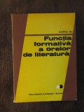 Functia Formativa A Orelor De Literatura - Iustina Itu