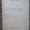 Critice. Realități și exigențe literare, vol. I - Ștefan Popescu (1947)