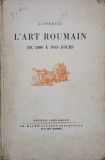 L&#039;ART ROUMAIN DE 1800 A NOS JOURS-GEORGES OPRESCU