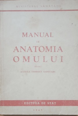 Manual De Anatomia Omului, 1940 foto