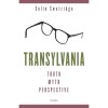 Transylvania - Truth, Myth, Perspective - Colin Swatridge
