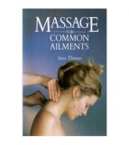 Sara Thomas - Massage for common aliments - 110503