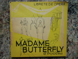 LIBRETE DE OPERA - MADAME BUTTERFLY G. PUCCINI