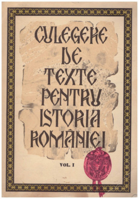 Stefan Pascu, Liviu Maior - Culegere de texte pentru istoria Romaniei vol.1 - 128820 foto