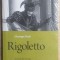 CD + DVD Rigoletto Giuseppe Verdi