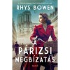 A p&aacute;rizsi megb&iacute;zat&aacute;s - Rhys Bowen