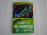 TAINELE NUMERELOR DIN VIATA TA - SUZAN MCCANT