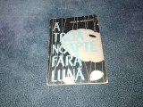 NICOLAE MARGEANU - A TREIA NOAPTE FARA LUNA