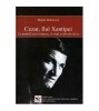 Maria Dobrescu - Cezar, fiul Xantipei - Cu poetul Cezar Ivanescu, in