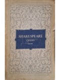 William Shakespeare - Opere, vol. IV (Editia: 1957)