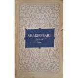 William Shakespeare - Opere, vol. IV (Editia: 1957)