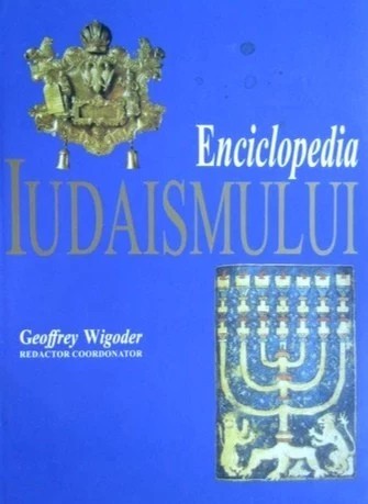 Enciclopedia iudaismului - Geoffrey Wigoder