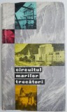 Circuitul marilor trecatori (text Gh. Epuran)