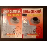 Ida Alexandrescu et al. - Limba germană fără profesor (2 vol., editura Niculescu) (un vol. cu adnotări)