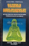 Cumpara ieftin Tainele Ocultismului - Alexandra Mosneaga, 1995, Marna Edyt, Ezoterism, Stare Buna, Brosata