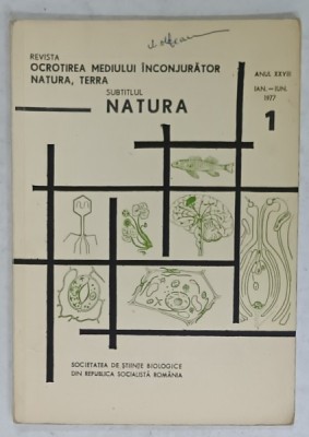 NATURA , REVISTA SOCIETATII DE STIINTE BIOLOGICE DIN R.S.R. , NR. 1 , 1977 foto