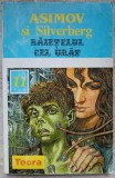 Baietelul cel urat - I. Asimov, R. Silverberg, Teora 1995, SF, Romana, Paperback, 274 pagini