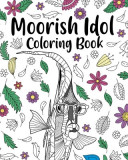 Moorish Idol Coloring Book: Adult Crafts &amp; Hobbies Coloring Books, Floral Mandala Pages, Zanclus Cornutus