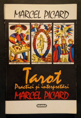TAROT, PRACTICI si INTERPRETARI Marcel Picard TAROTUL ILUSTRAT, DIVINATORIU 301p foto
