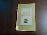 BERCU LEIBOVICI - Al. O. Teodoreanu - Editura Cultura Nationala, 161 p.