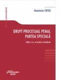 Drept procesual penal. Partea speciala. Editia a 5-a - Anastasiu Crisu