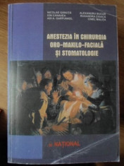 ANESTEZIA IN CHIRURGIA ORO-MAXILO-FACIALA SI STOMATOLOGIE - NICOLAE GANUTA, ION foto