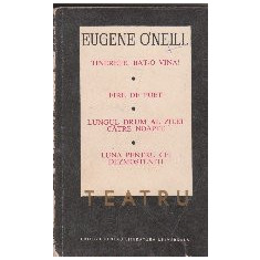 Teatru, Volumul al III-lea (Eugene O'Neill)