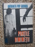 Portile diminetii - Antoaneta Pop Giuvara