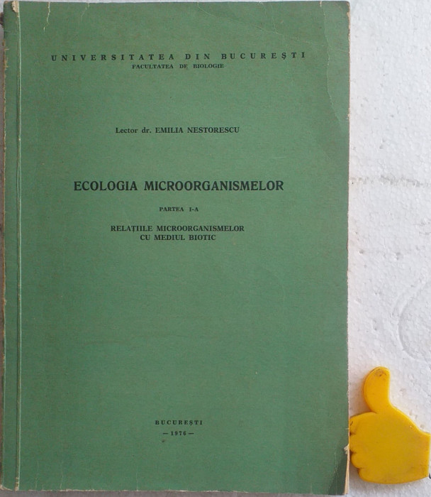 Ecologia microorganismelor Partea I-a Emilia Nistorescu