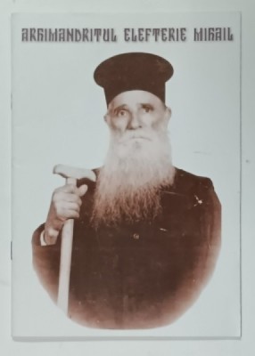 ARHIMANDRITUL ELEFTERIE MIHAIL , 2020 foto