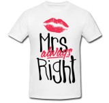 Cumpara ieftin Tricou &quot; Mrs always right &quot;