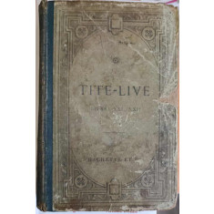 TITE LIVE, LIBRI XXI, XXII, SEIZIEME EDITION REVUE-O. RIEMANN, E. BENOIST