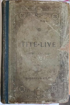 TITE LIVE, LIBRI XXI, XXII, SEIZIEME EDITION REVUE-O. RIEMANN, E. BENOIST foto