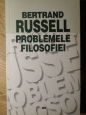 PROBLEMELE FILOSOFIEI-BERTRAND RUSSELL-270073