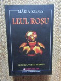 Leul Rosu - Maria Szepes