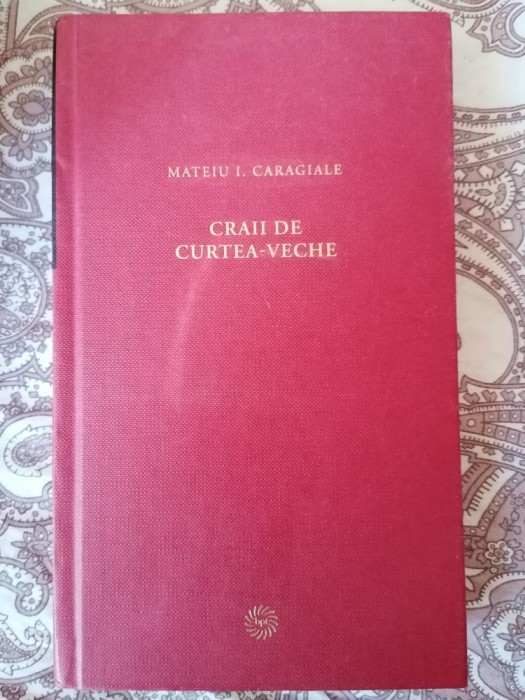Mateiu I Caragiale - Craii de Curtea-veche
