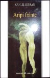 Aripi Frante - Kahlil Gibran, Editura Herald, 2005, Literatura Clasica, Mistica si Spiritualitate, Romana, Paperback