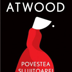 Povestea Slujitoarei, Margaret Atwood - Editura Art