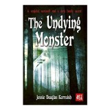 Undying Monster