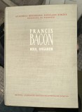 Noul Organon / Francis Bacon trad. M. Florian ed. critica cartonata