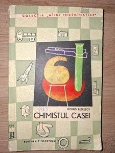 Chimistul casei- Leonid Petrescu