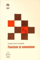 FASCISM SI COMUNISM-FRANCOIS FURET-332657