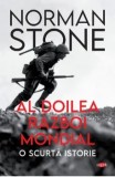 Al Doilea Razboi Mondial. O scurta istorie. Carte pentru toti. Volumul 343/Norman Stone, Litera