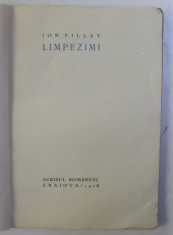 LIMPEZIMI de ION PILLAT , 1928, EXEMPLAR NUMEROTAT * foto