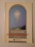 Tudor Opriș - Liceul teoretic Mihai Eminescu (schiță monografică)