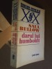 Saul Bellow - Darul lui Humboldt (traducere de Antoaneta Ralian), 1979, Univers