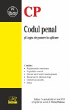 Codul penal si Legea de punere in aplicare |