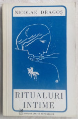 NICOLAE DRAGOS: RITUALURI INTIME (VERSURI 1978/coperta MIHU VULCANESCU/autograf) foto