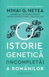 O istorie genetica (incompleta) a romanilor - Mihai G. Netea