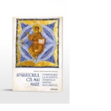 Aparatorul cel mai mare. Comentariu la Acatistul Domnului nostru Iisus Hristos - Ioan Dumitru Popoiu